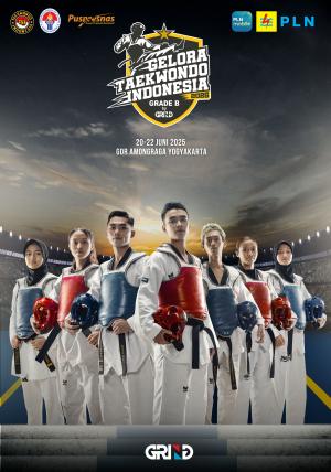Kejuaraan GELORA TAEKWONDO INDONESIA CHAMPIONSHIP 2025 GRIND ti-rivtertc.com